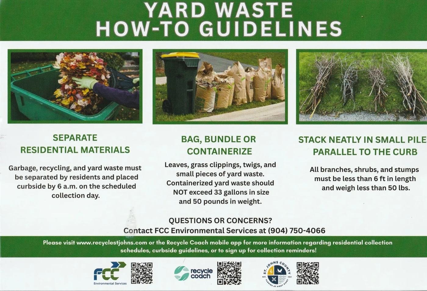 Yard waste how-to guidelines from FCC Environmental Services: separate residential materials, bag bundle or containerize, and stack neatly in small piles parallel to the curb.